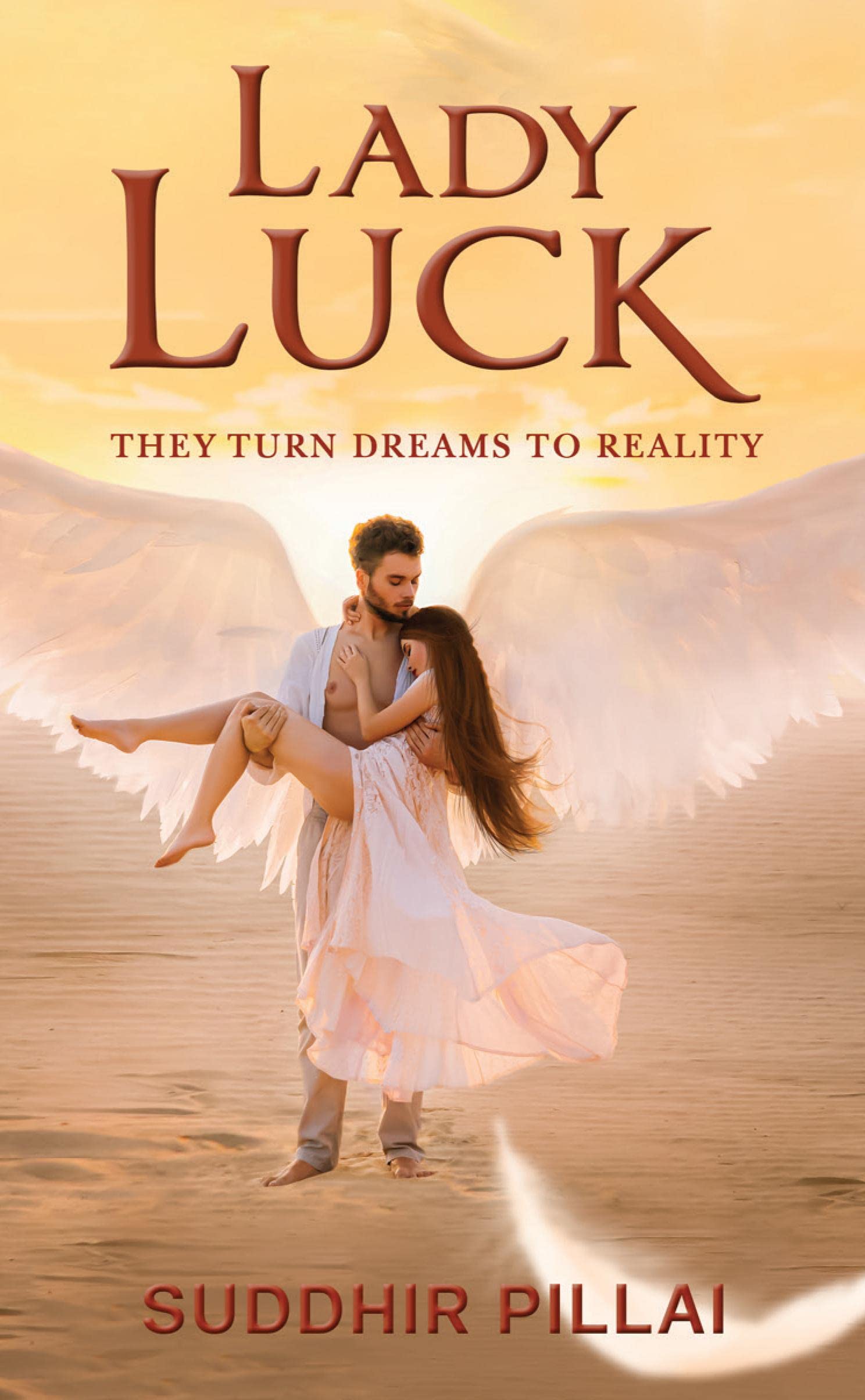LADY LUCK: THEY TURN DREAMS TO REALITY