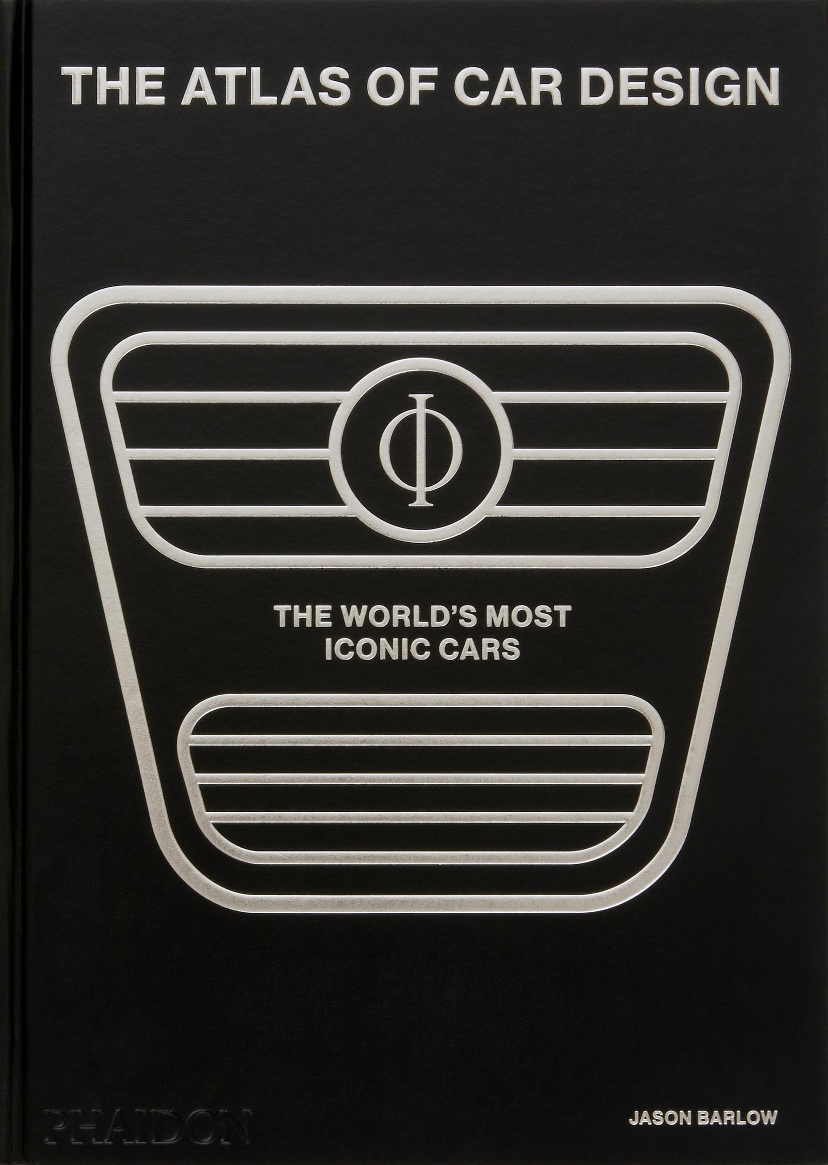 The Atlas of Car Design: The Worlds Most Iconic Cars (Onyx Edition)