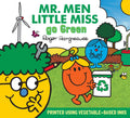 Mr. Men Little Miss Go Green (Mr. Men & Little Miss Everyday): Reduce, Reuse And Recycle And Help The Planet