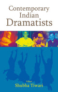 Contemporary Indian Dramatists
