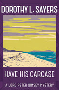 Have His Carcase (Reissues)