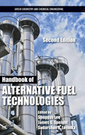HANDBOOK OF ALTERNATIVE FUEL TECHNOLOGIES 2ED (HB 2015)