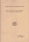 Some Catalytic Gas Reactions of Industrial Importance