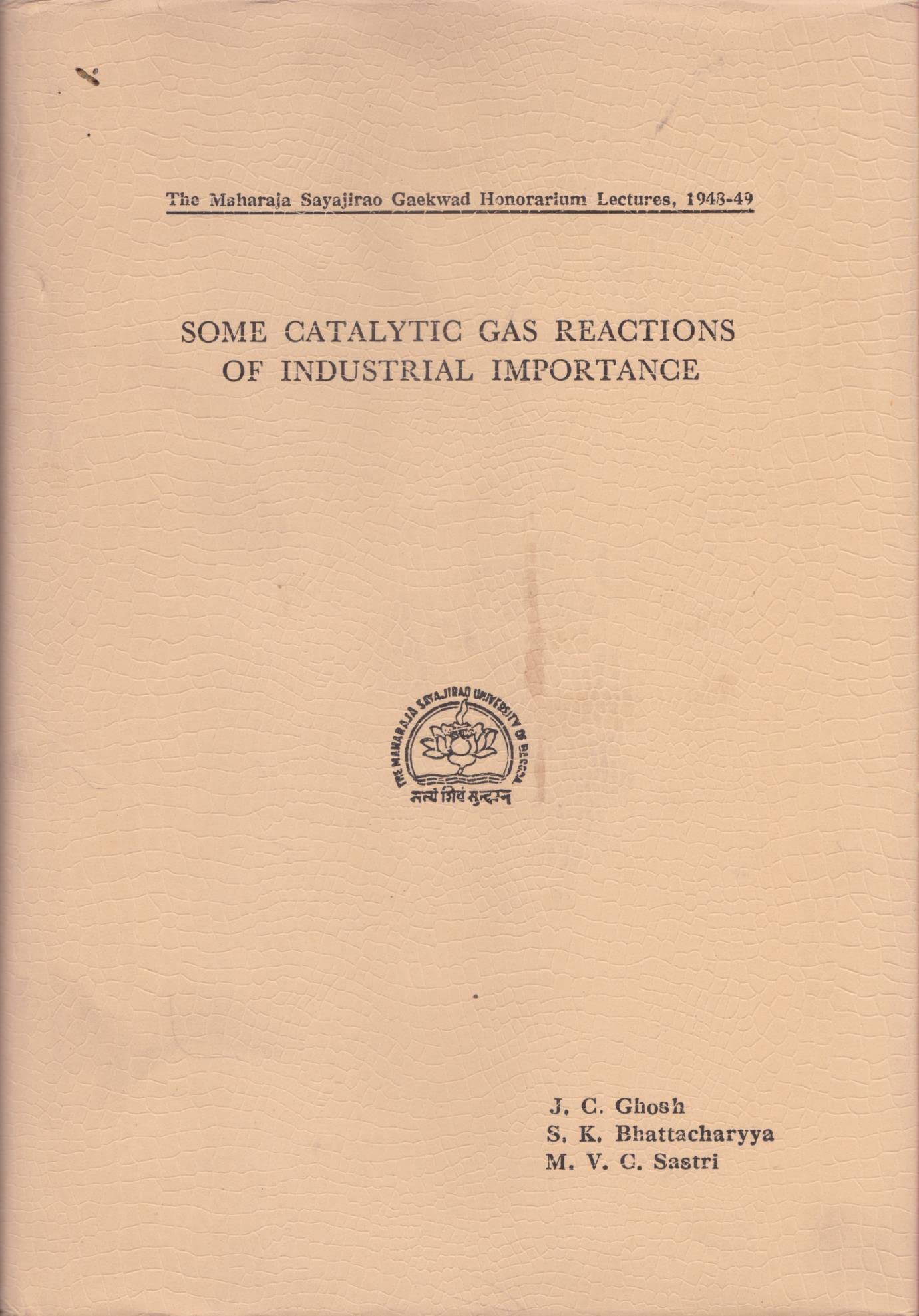 Some Catalytic Gas Reactions of Industrial Importance