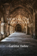 Mortals of Kandahar