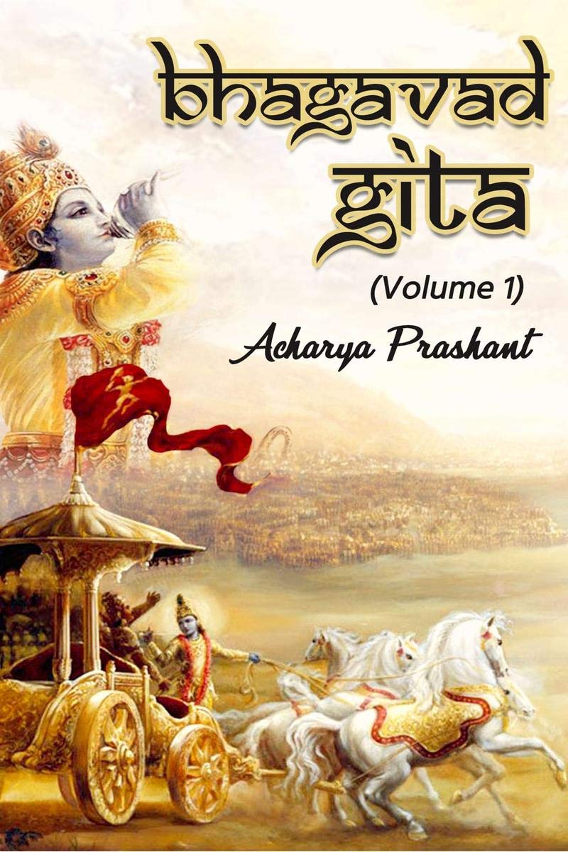 Bhagavad Gita (Volume  1): Commentaries On Select Verses