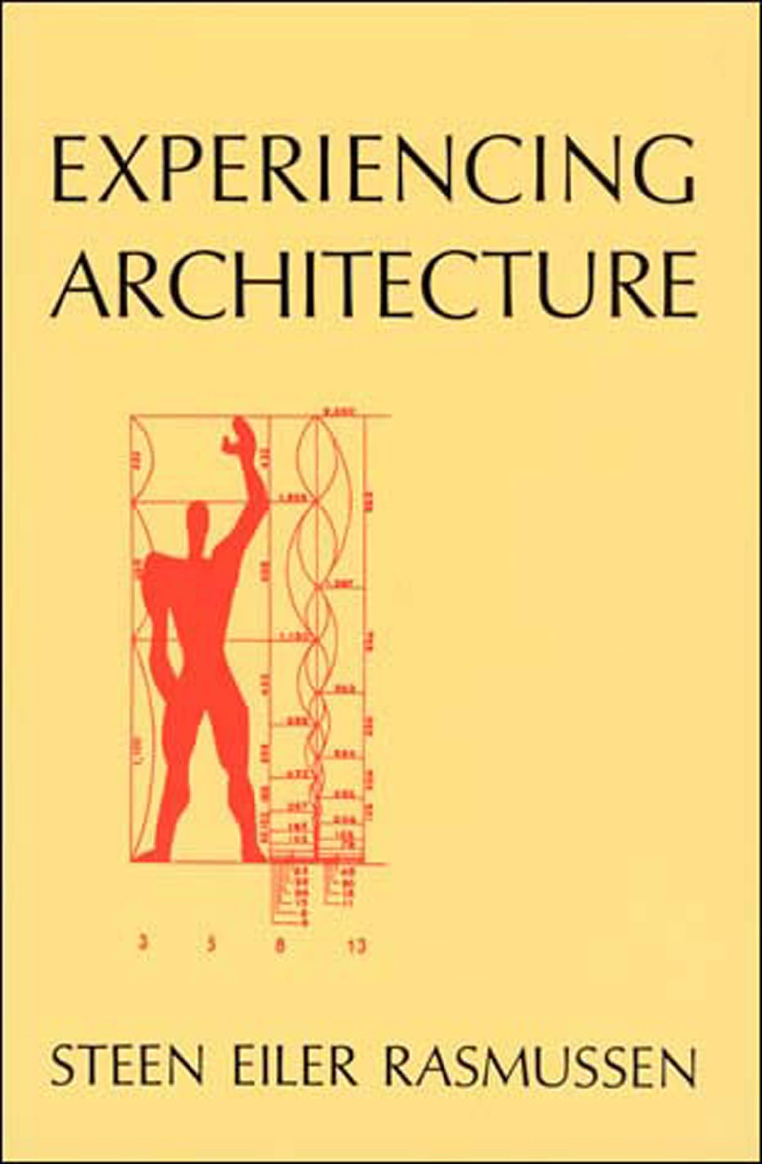 Experiencing Architecture