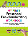 My First Preschool PreHandwriting Workbook: Practice PreWriting Skills, Pen Control, and Tracing Letters! (My First Preschool 