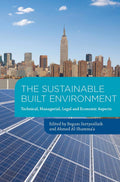 The Sustainable Built Environment: Technical, managerial, legal and economic aspects