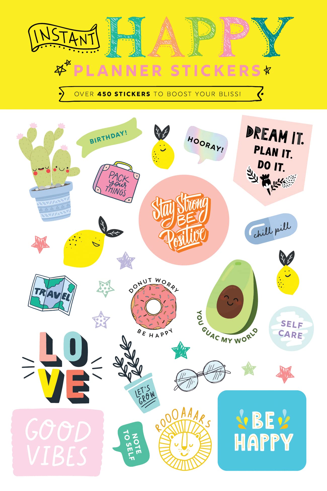Instant Happy Planner Stickers: Over 450 stickers to boost your bliss!
