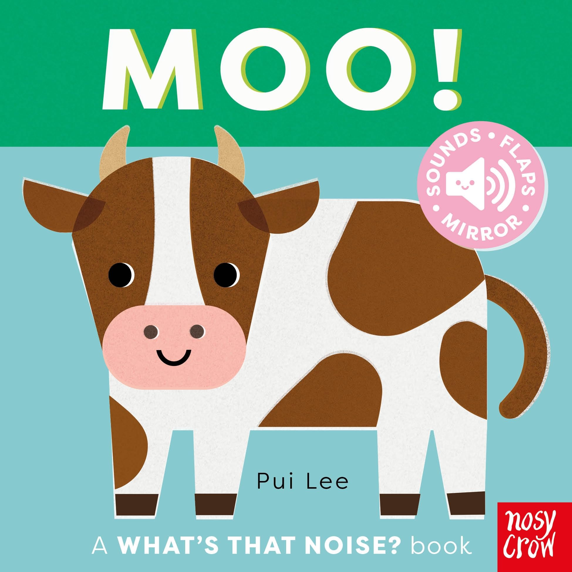 Whats That Noise? Moo!