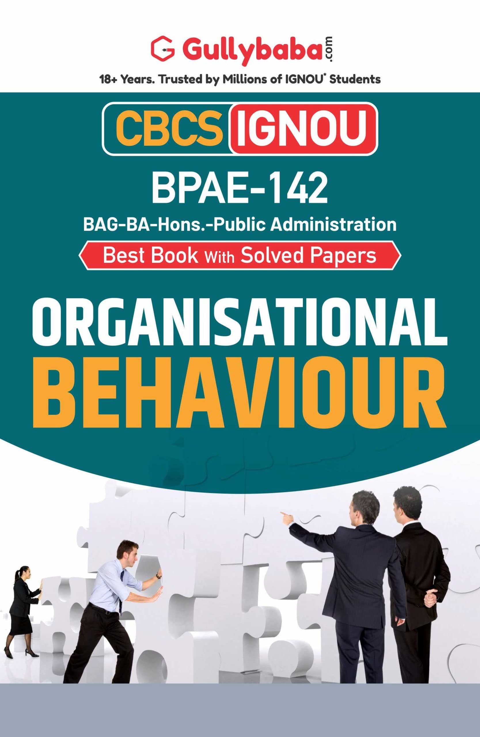 Gullybaba IGNOU BAPAH 6th Sem BPAE142 Organisational Behaviour in English  Latest Edition IGNOU Help Book with Solved Previous