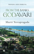 From The Banks of Godavari : BAPADU AND DHRUVA