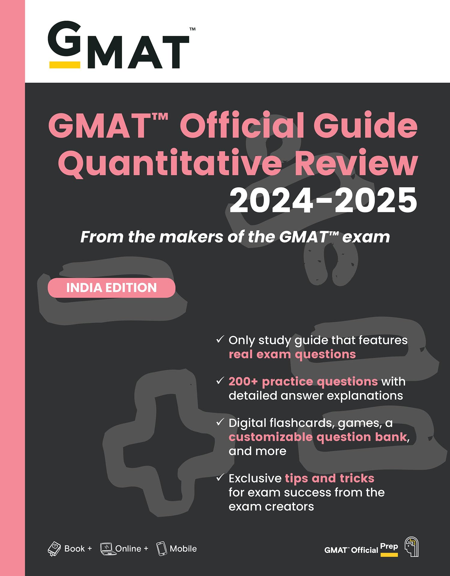 GMAT Official Guide Quantitative Review 20242025: Book + Online Question Bank