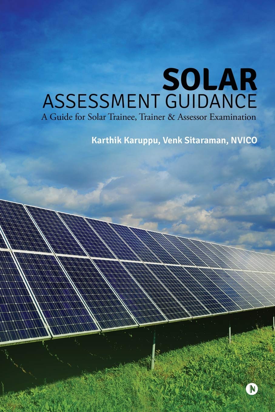 Solar Assessment Guidance: A Guide For Solar Trainee, Trainer & Assessor Examination