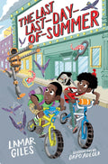 The Last LastDayofSummer (A Legendary Alston Boys Adventure)