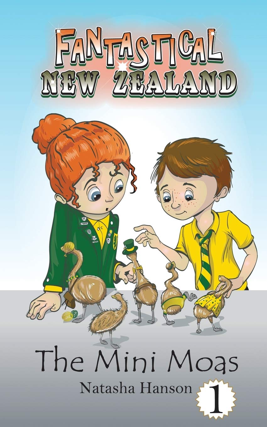 The Mini Moas (Fantastical New Zealand)