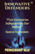 Innovative Defenders : Five Visionaries Safeguarding Our Nation Based on True Incidents