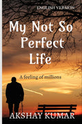 My Not So Perfect Life: A Feeling Of Millions
