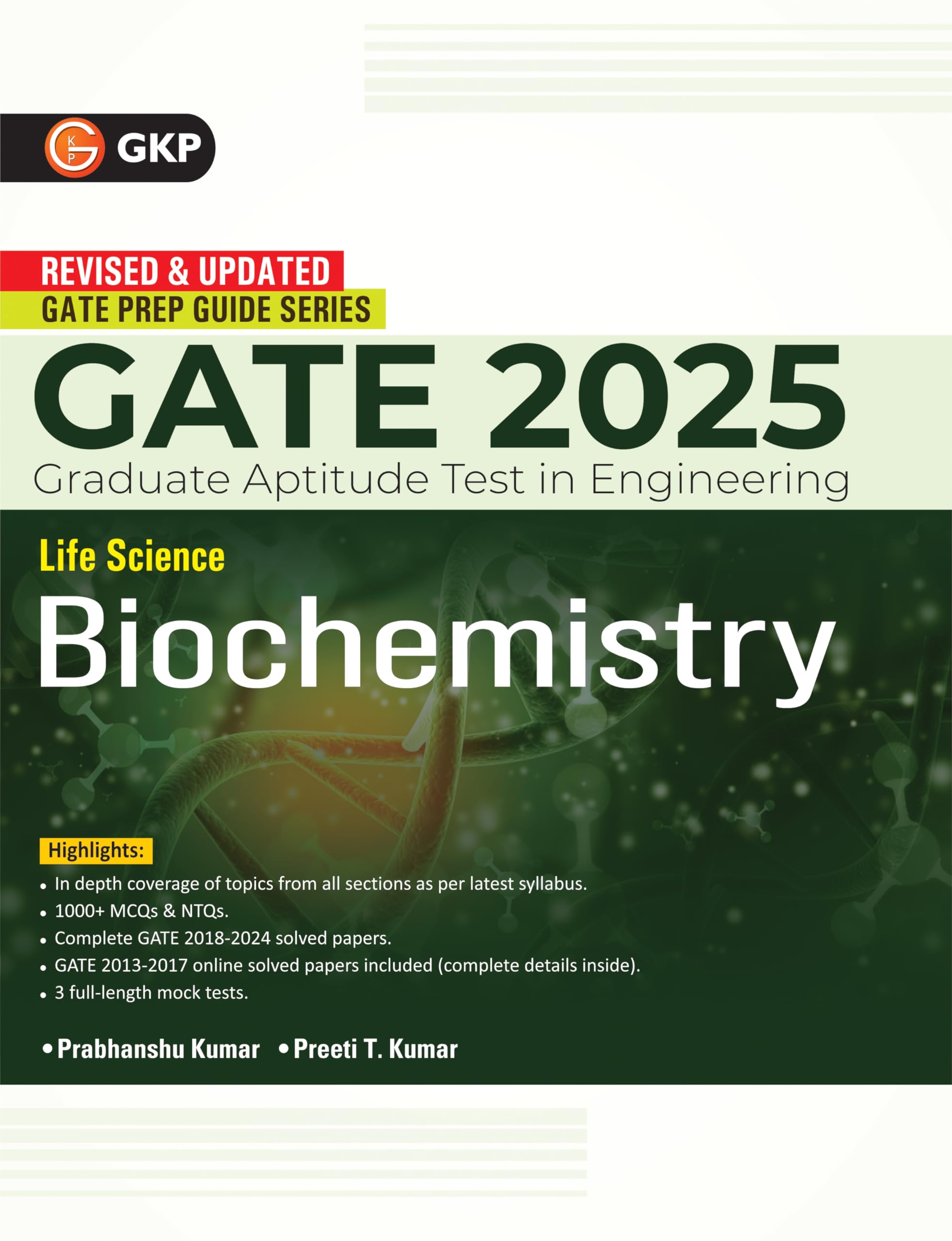 GKP GATE 2025 : Life science  Biochemistry  Guide(Includes Solved papers of 20182024)
