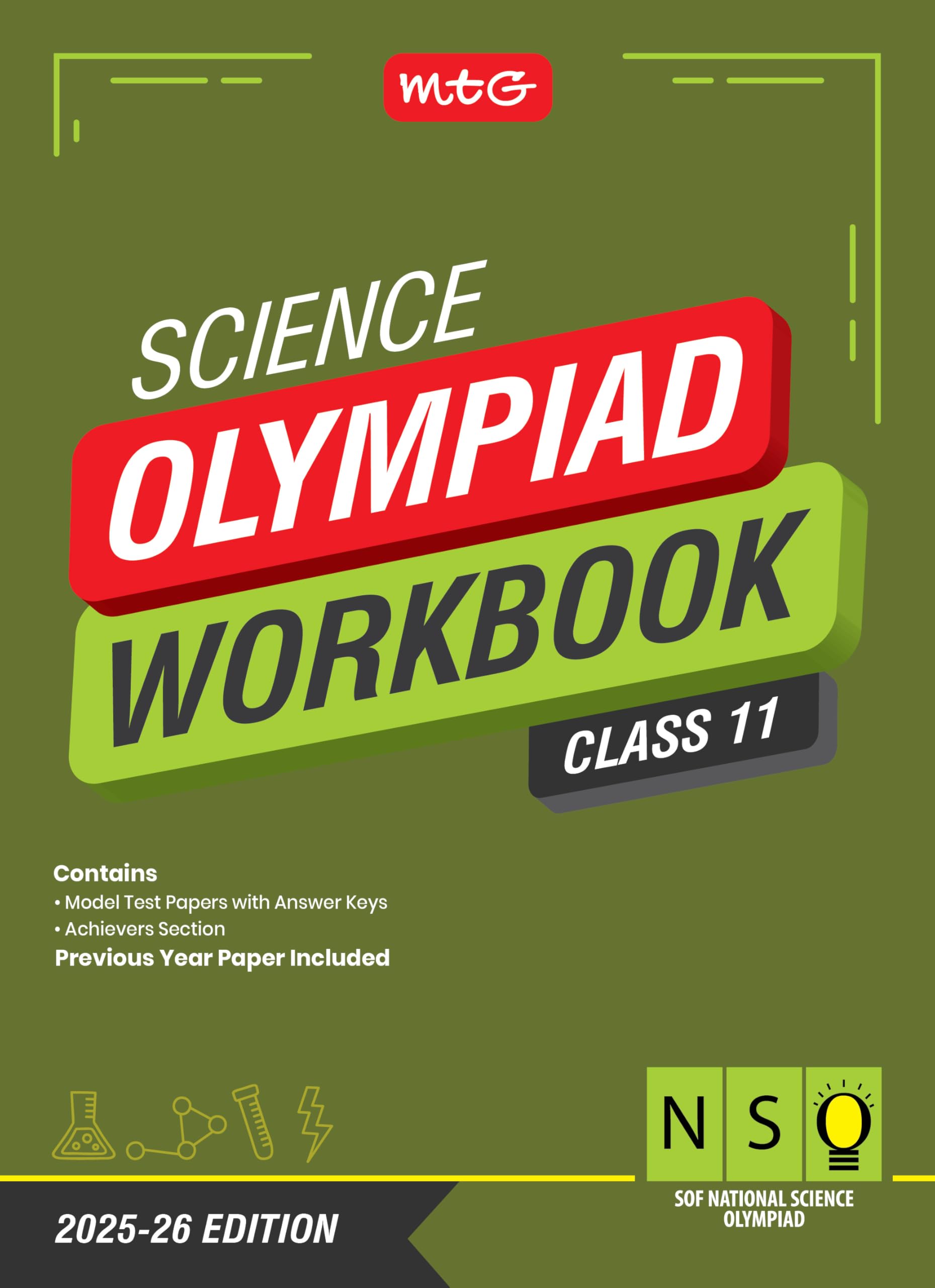 MTG National Science Olympiad (NSO) Workbook Class 11  Chapterwise Quick Recap, Previous Year Solved Paper & Achievers Section 