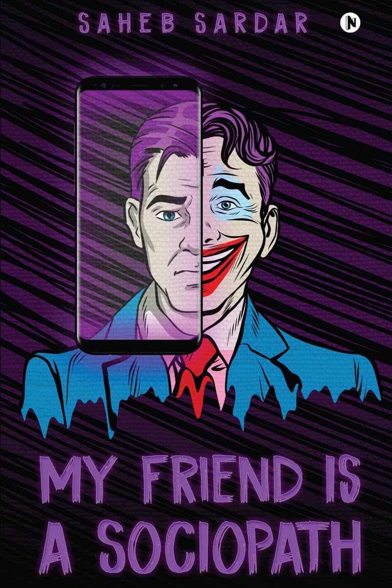 My Friend Is A Sociopath