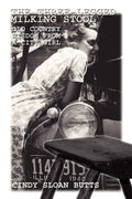 The ThreeLegged Milking Stool: Old Country Wisdom from a City Girl