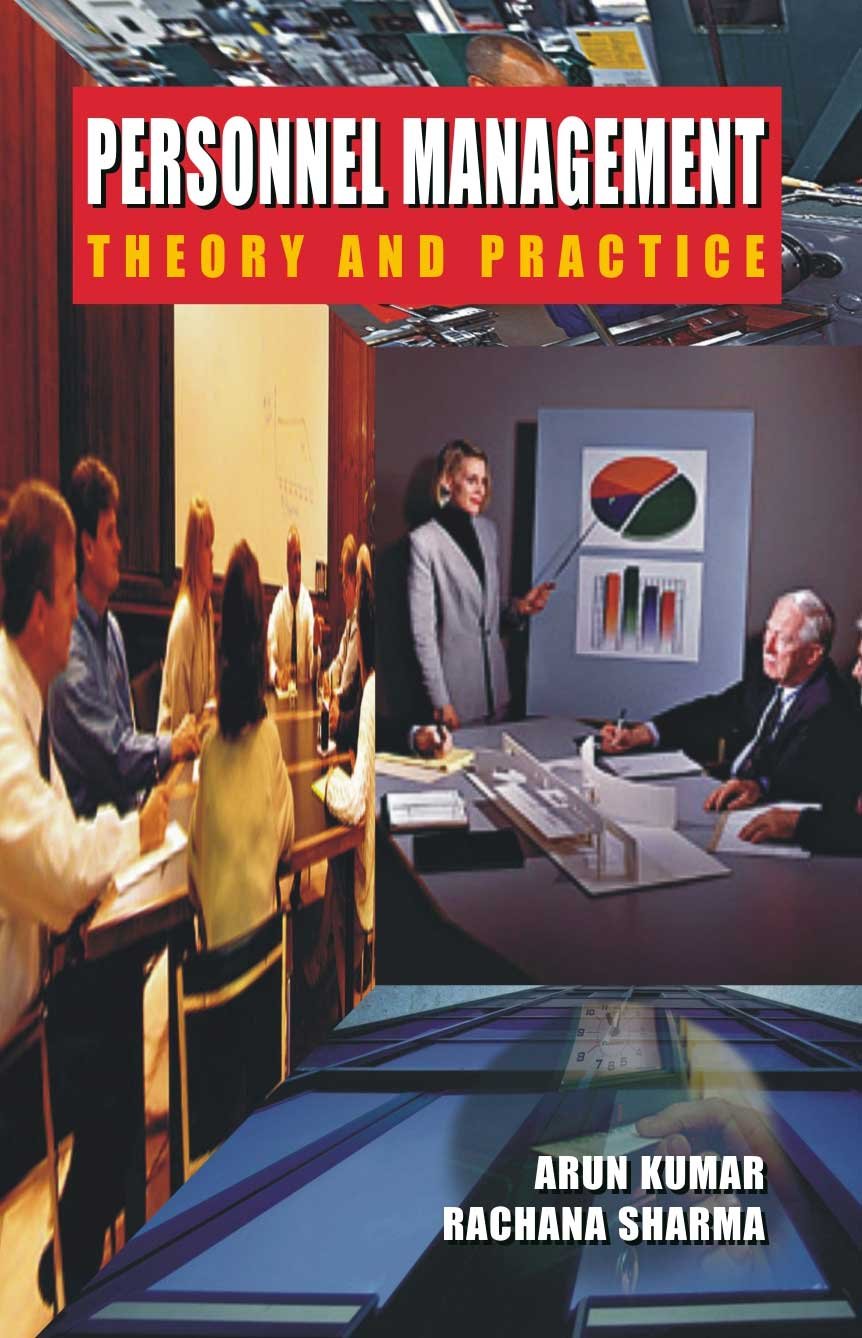 Personnel Management : Theory And Practice ( Vol. 1 )