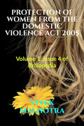Protection Of Women From The Domestic Violence Act 2005 : Volume 1, Issue 4 Of Brillopedia
