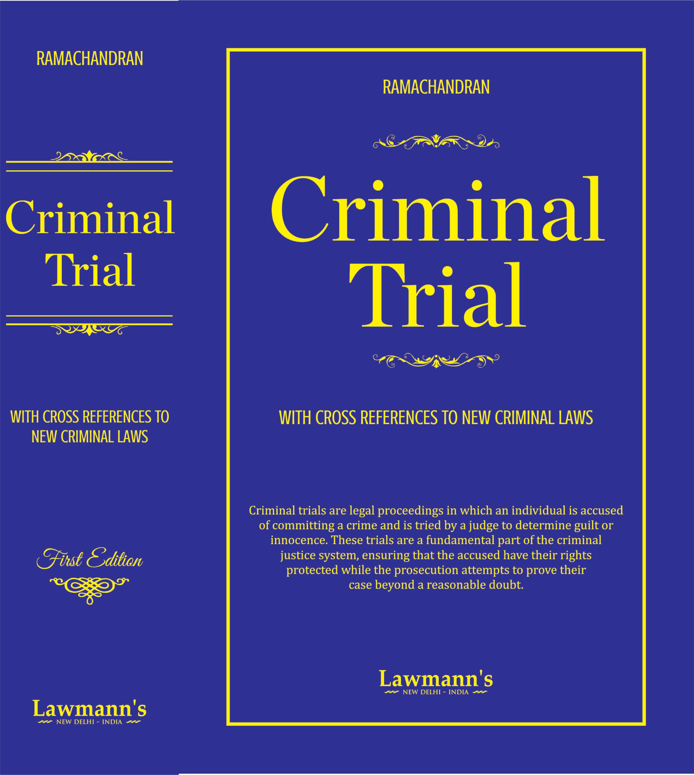 Criminal Trial with Cross References to New Criminal Laws (BNS, BNSS & BSA) | Comprehensive Guide to Criminal Court Practice and