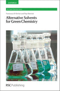Alternative Solvents for Green Chemistry (Green Chemistry Series, Volume 20)