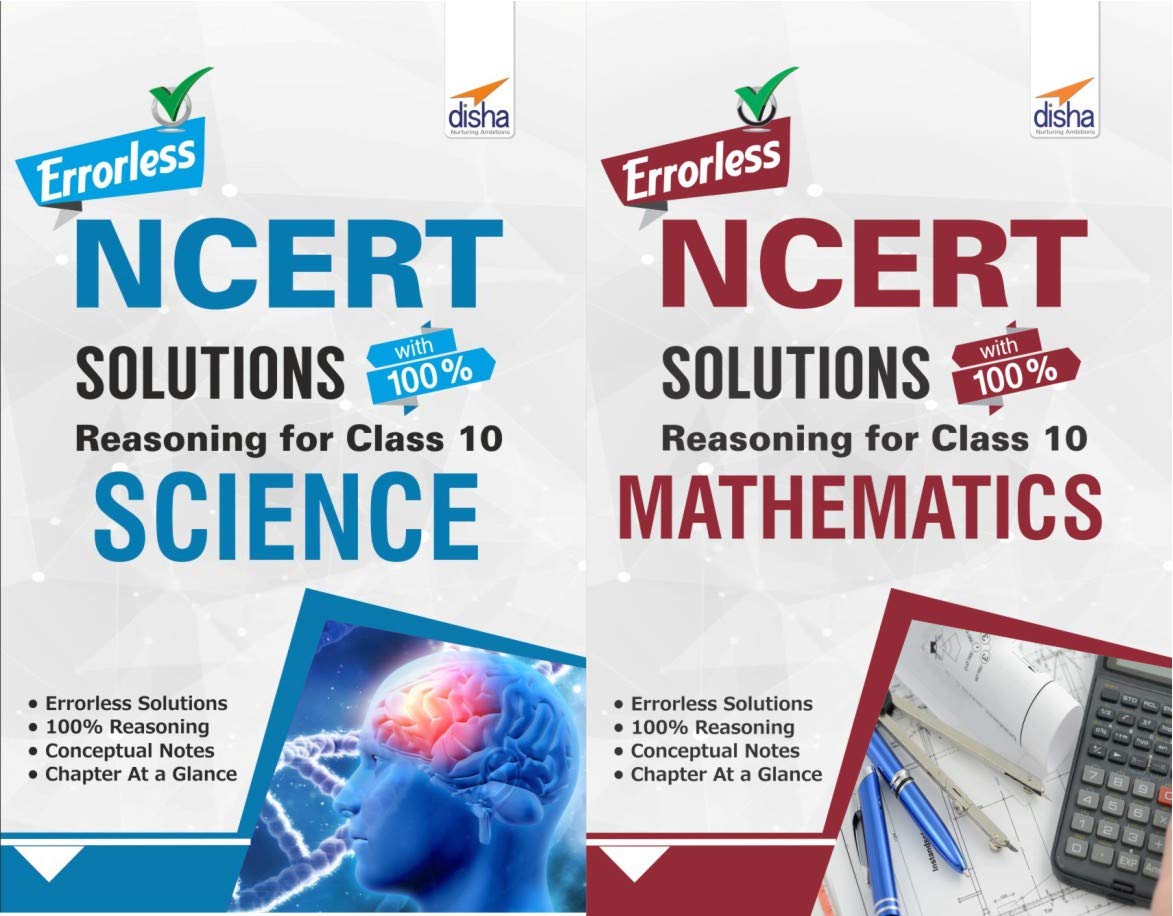 Errorless Ncert Solutions With With 100% Reasoning For Class 10 Science & Mathematics