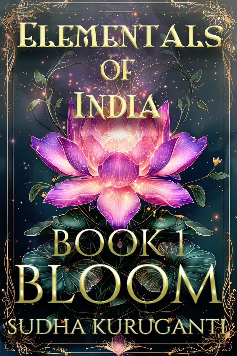 Bloom : A Paranormal Romance Inspired By Indian Mythology