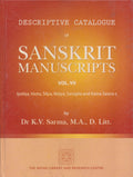 Descriptive catalogue of Sanskrit manuscripts Vol. VII