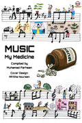 Music,My Medicine