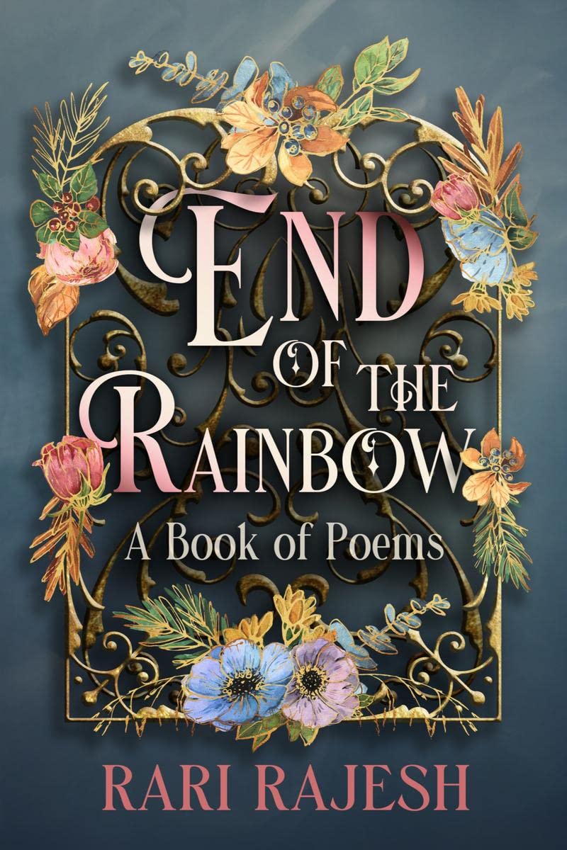 End of the Rainbow : A Book of Poems