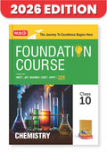 MTG Foundation Course Class 10 Chemistry For NEET, IITJEE, CUET & Boards Exams (Edition 20262027)