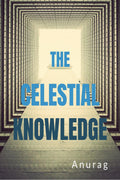 The Celestial Knowledge