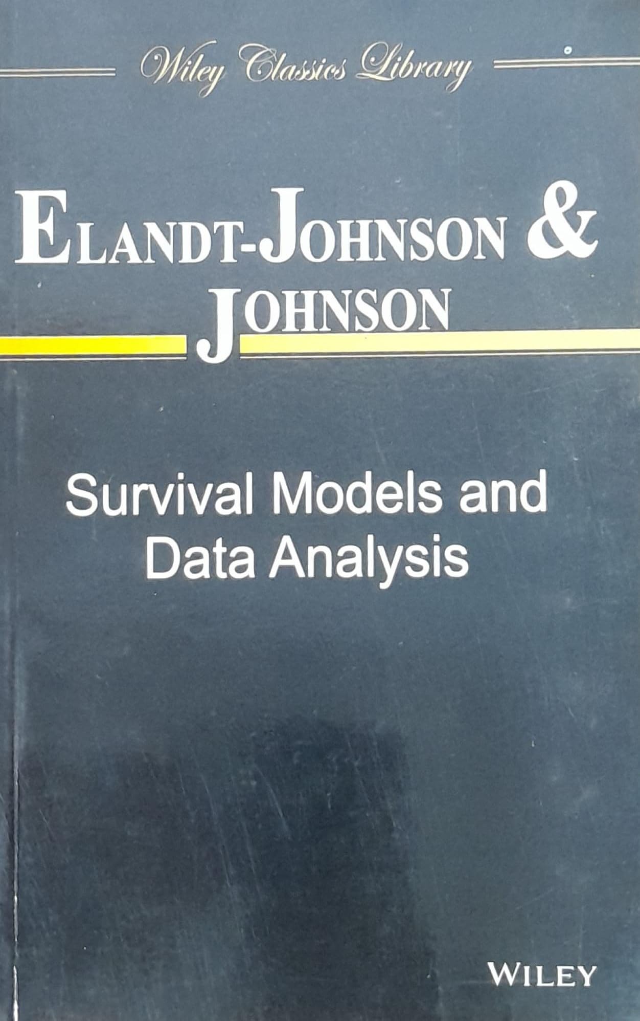 Survival Models And Data Analysis (Pb 2014)