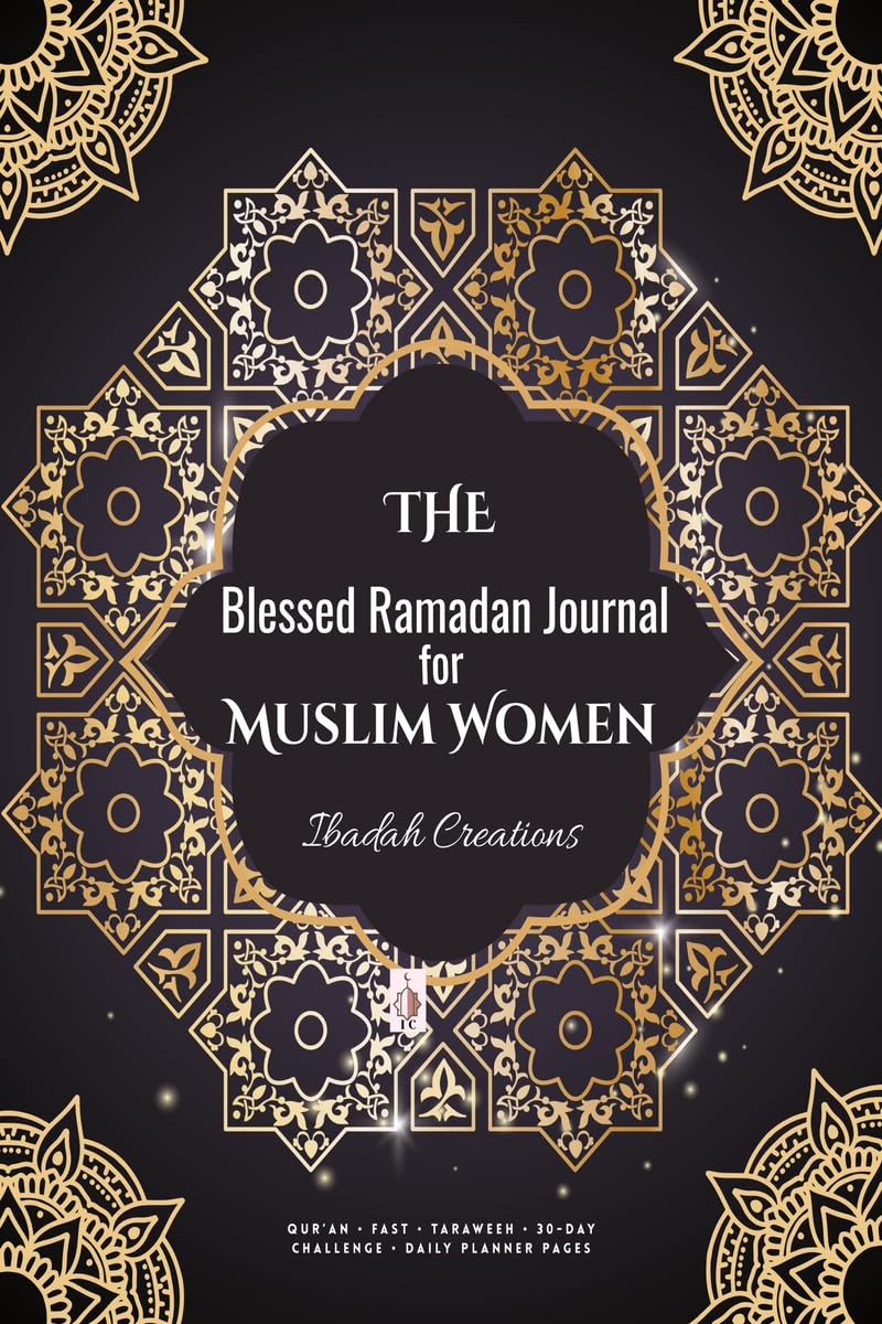 Ramadan 2023 Planner and Logbook : 30 Hadith & 30 Days of Fasting, Prayer and Gratitude, Seek The Blessings of Ramadan With A Pe