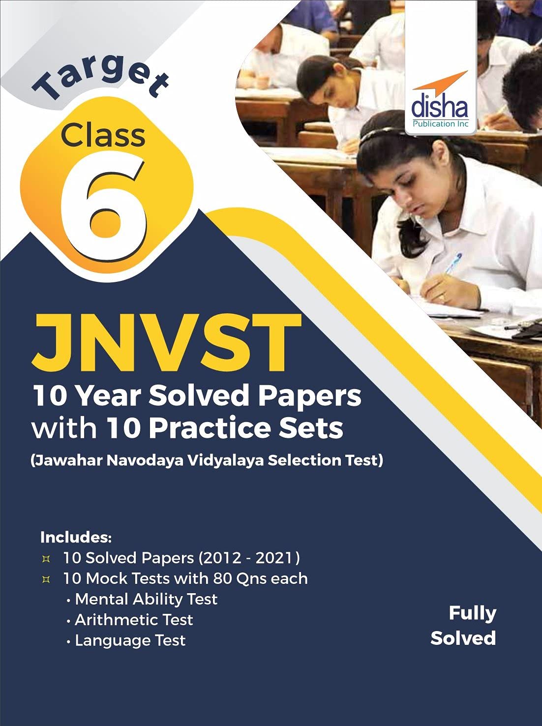Target Class 6 Jnvst  10 Year Solved Papers With 10 Practice Sets  Jawahar Navodaya Vidyalaya Selection Test [Paperback] Disha
