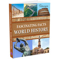 Fascinating Facts: World History | Reference Book For Kids | Encylopedia for Ages 9+