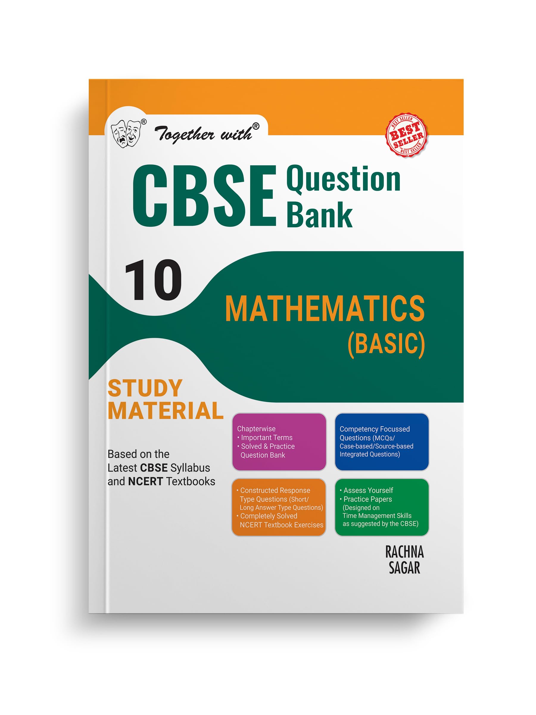 Together with CBSE Question Bank Class 10 Mathematics Basic for 2025 Exam (Chapterwise & Topicwise)