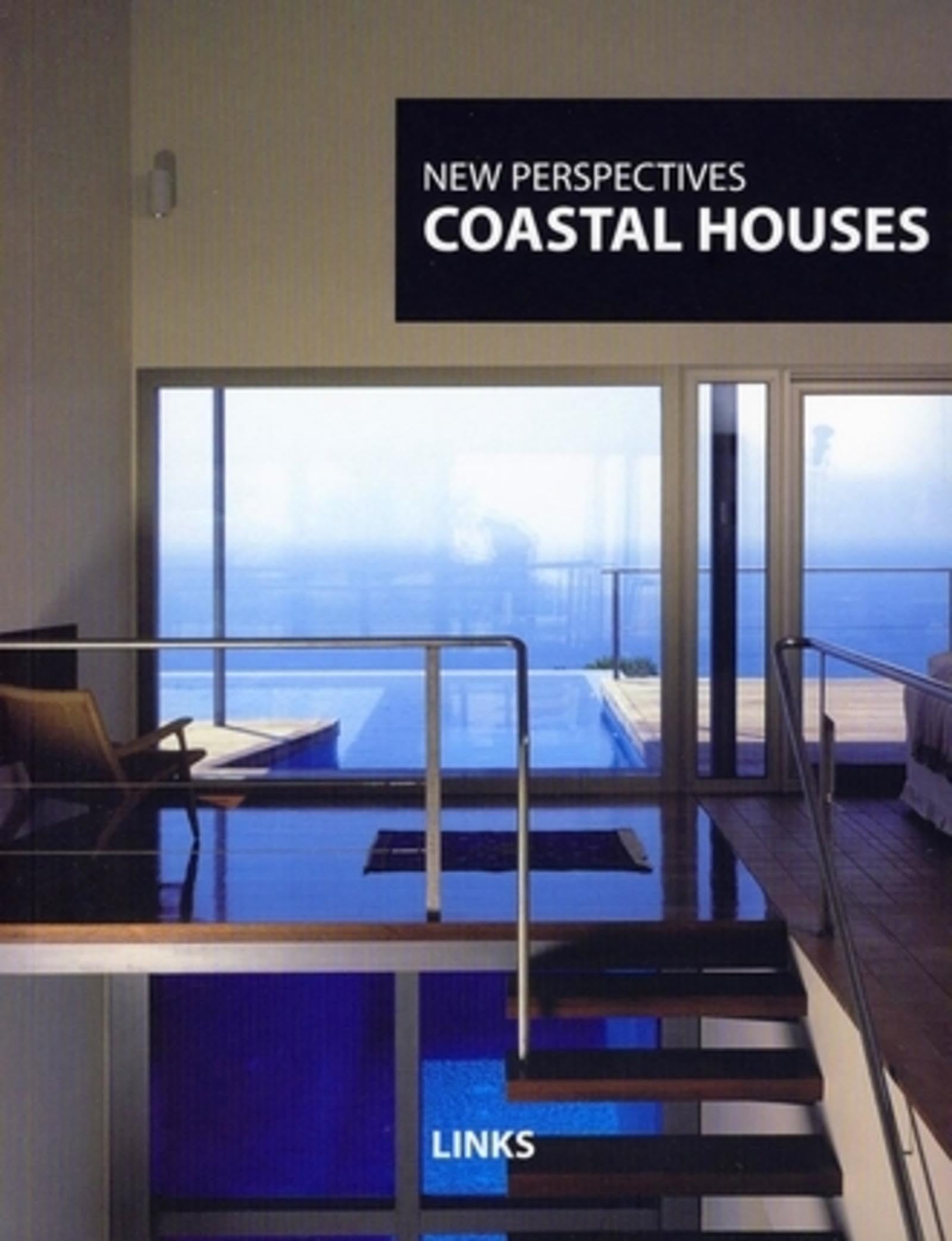NEW PERSPECTIVE: COASTAL HOUSES (New Perspectives S.)