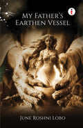 My FatherS Earthen Vessel