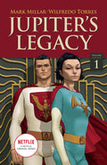 Jupiters Legacy, Volume 1 (NETFLIX Edition)