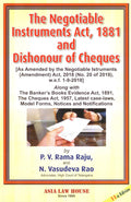 The Negotiable Instruments Act, 1881 And Dishonour Of Cheques [As Amended By The Negotiable Instruments (Amendment) Act, 2018 (N