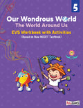 Full Marks EVS Workbook (With Activities) Class 5 | Based on Latest NCERT Textbook Our Wondrous World and CBSE Syllabus | Includ