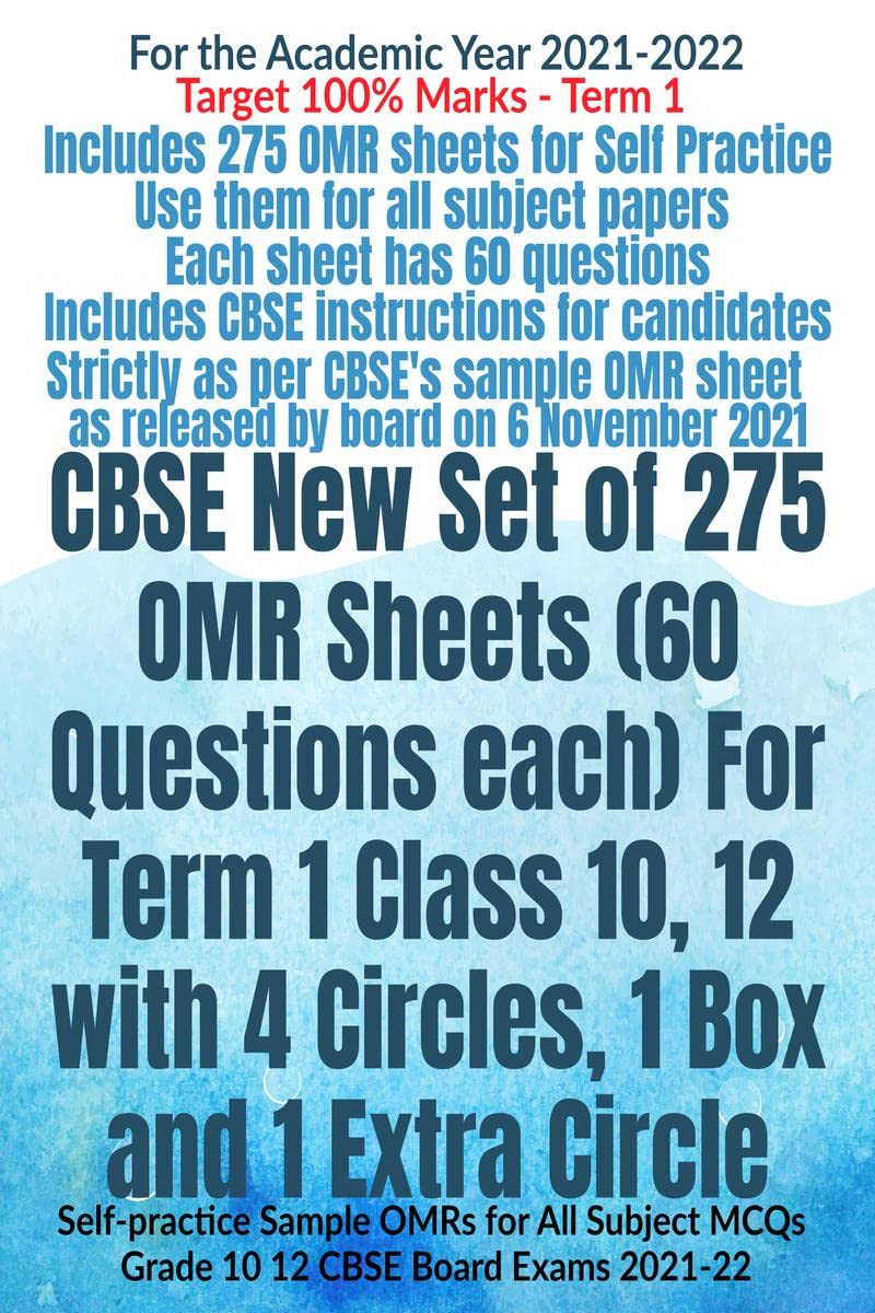 CBSE New Set of 275 OMR Sheets (60 Questions each) For Term 1 Class 10, 12 with 4 Circles, 1 Box and 1 Extra Circle: Selfpracti