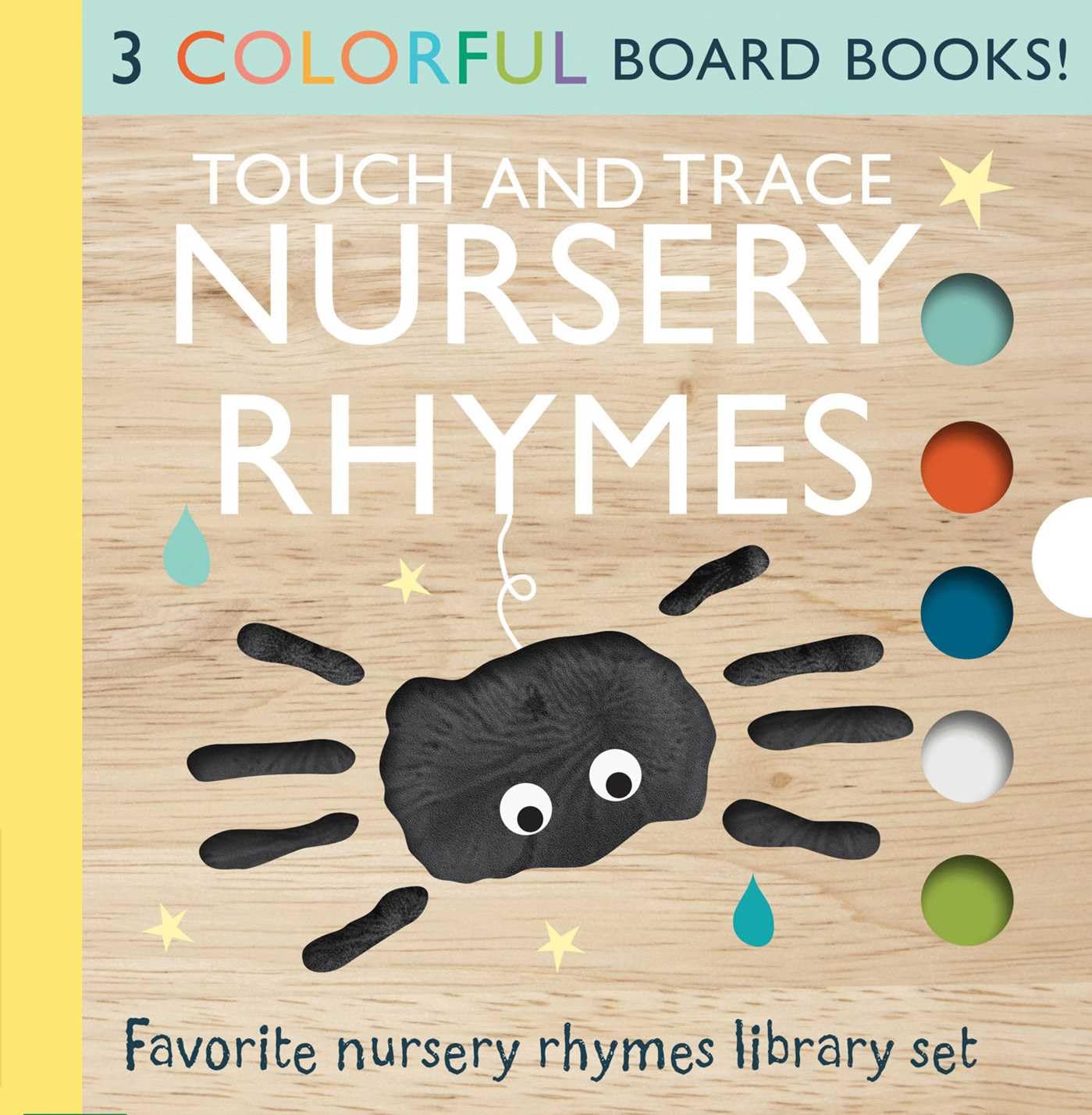 Touch and Trace Nursery Rhymes 3Book Set: Itsy Bitsy Spider, Hey Diddle Diddle, This Little Piggy